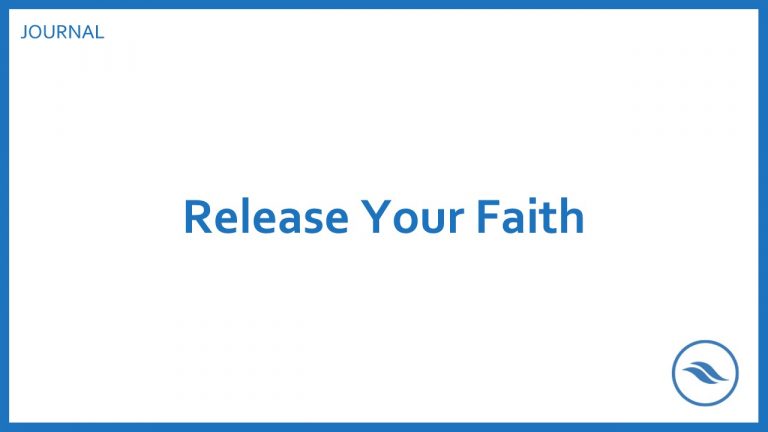 Release Your Faith